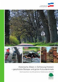 Historische Alleen in Schleswig-Holstein - geschützte Biotope und grüne Kulturdenkmale