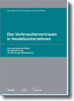 Das Verbrauchervertrauen in Handelsunternehmen - Dobler, Volker; Häusel, Hans-Georg; Rotthowe, Thomas