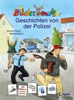 Geschichten von der Polizei - Färber, Werner