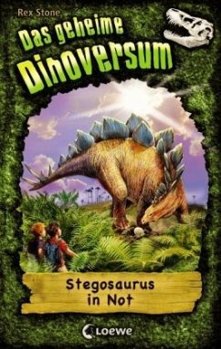 Stegosaurus in Not / Das geheime Dinoversum Bd.7 - Stone, Rex