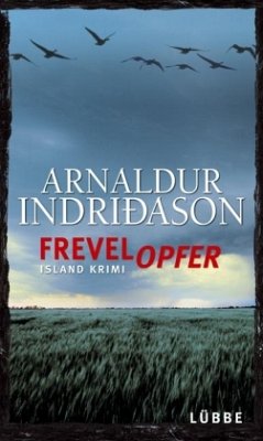 Frevelopfer / Kommissar-Erlendur-Krimi Bd.9 - Indridason, Arnaldur