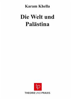 Die Welt und Palästina - Khella, Karam