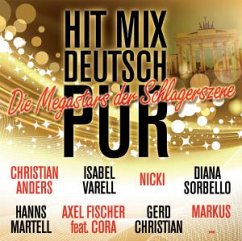 Hit Mix Deutsch Pur