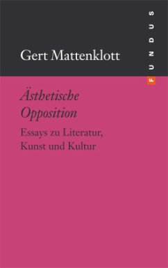 Ästhetische Opposition - Mattenklott, Gert