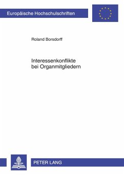 Interessenkonflikte bei Organmitgliedern - Borsdorff, Roland