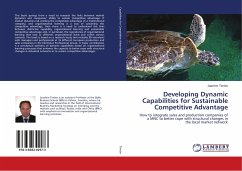 Developing Dynamic Capabilities for Sustainable Competitive Advantage