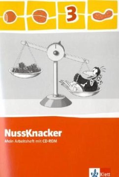 3. Schuljahr, Mein Arbeitsheft m. CD-ROM / Nussknacker, Allgemeine Ausgabe, Neubearbeitung 2009