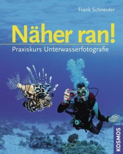 Näher ran! - Schneider, Frank