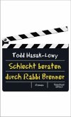 Schlecht beraten durch Rabbi Brenner