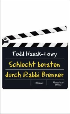 Schlecht beraten durch Rabbi Brenner - Hasak-Lowy, Todd
