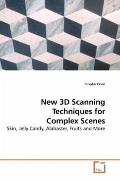 New 3D Scanning Techniques for Complex Scenes - Chen, Tongbo