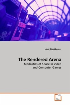 The Rendered Arena - Stockburger, Axel