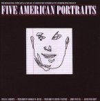 Five American Portraits Five American Portraits