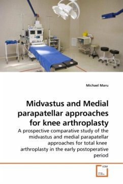 Cover Midvastus and Medial parapatellar approaches for knee arthroplasty