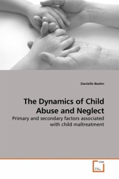 The Dynamics of Child Abuse and Neglect - Beahn, Danielle