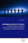 DEFRIBILLATION OF PEACE