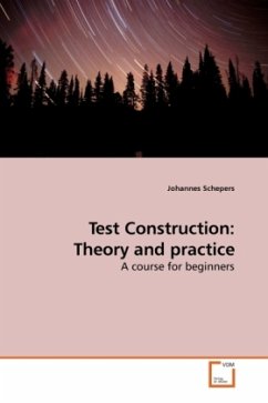 Test Construction: Theory and practice - Schepers, Johannes