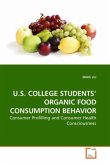 U.S. COLLEGE STUDENTS ORGANIC FOOD CONSUMPTION BEHAVIOR