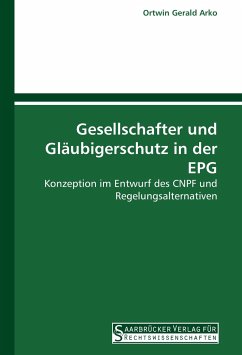 Gesellschafter und Gläubigerschutz in der EPG - Arko, Ortwin G.