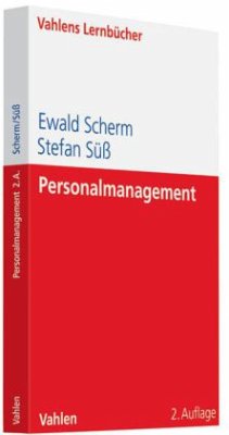Personalmanagement - Scherm, Ewald; Süß, Stefan