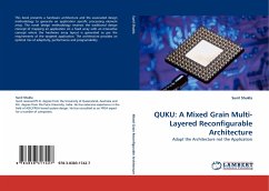 QUKU: A Mixed Grain Multi-Layered Reconfigurable Architecture