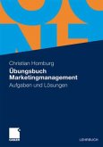Übungsbuch Marketingmanagement Übungsbuch Marketingmanagement