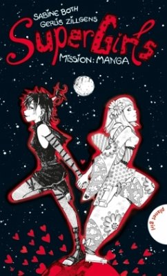 Mission: Manga - Both, Sabine; Zillgens, Gerlis