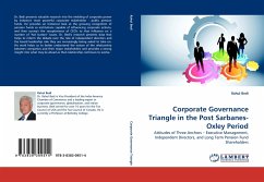 Corporate Governance Triangle in the Post Sarbanes-Oxley Period - Bedi, Rahul