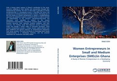Women Entrepreneurs in Small and Medium Enterprises (SMEs)in Ghana