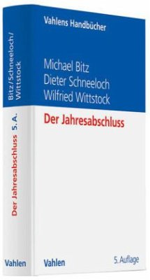 Der Jahresabschluss - Bitz, Michael; Schneeloch, Dieter; Wittstock, Wilfried