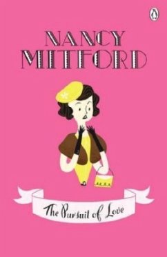 The Pursuit of Love - Mitford, Nancy