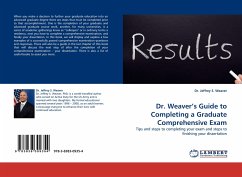 Dr. Weaver¿s Guide to Completing a Graduate Comprehensive Exam