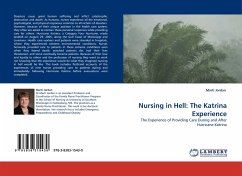 Nursing in Hell: The Katrina Experience - Jordan, Marti