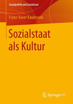 Sozialstaat als Kultur - Kaufmann, Franz-Xaver