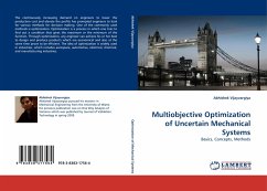 Multiobjective Optimization of Uncertain Mechanical Systems