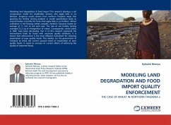 MODELING LAND DEGRADATION AND FOOD IMPORT QUALITY ENFORCEMENT - Nkonya, Ephraim