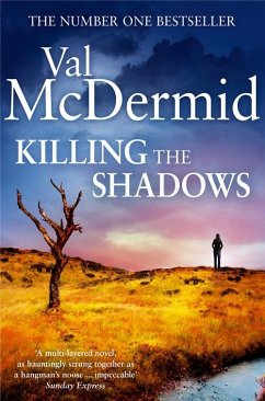 Killing the Shadows - McDermid, Val