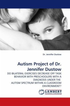 Autism Project of Dr. Jennifer Dustow - Dustow, Jennifer