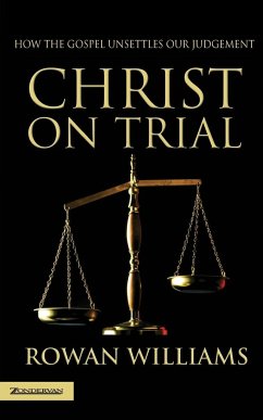 Christ on Trial - Williams, Rowan