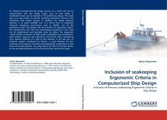 Inclusion of seakeeping Ergonomic Criteria in Computerized Ship Design - Majumder, Mizan