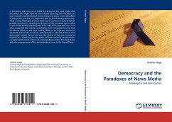 Democracy and the Paradoxes of News Media - Haga, Gunnar