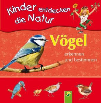 Vögel erkennen und bestimmen Vögel erkennen und bestimmen