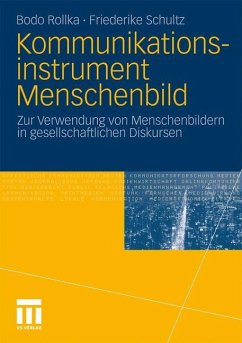 Kommunikationsinstrument Menschenbild - Rollka, Bodo;Schultz, Friederike