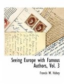 Seeing Europe with Famous Authors, Vol. 3