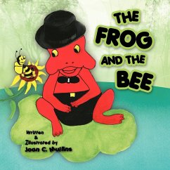 The Frog And The Bee - Mullins, Joan C.