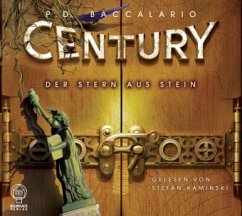 Century - Der Stern aus Stein - Baccalario, Pierdomenico