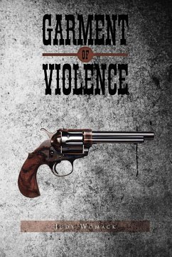 Garment of Violence - Womack, Judy