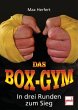 Das Box-Gym - Bild 1