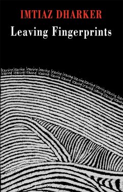 Leaving Fingerprints - Dharker, Imtiaz