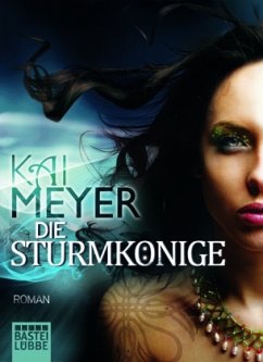 Dschinnland / Die Sturmkönige Bd.1 - Meyer, Kai